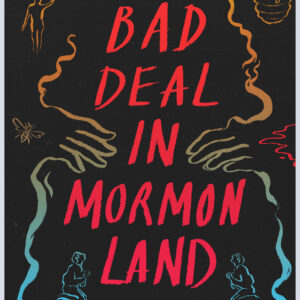A Bad Deal in Mormon Land