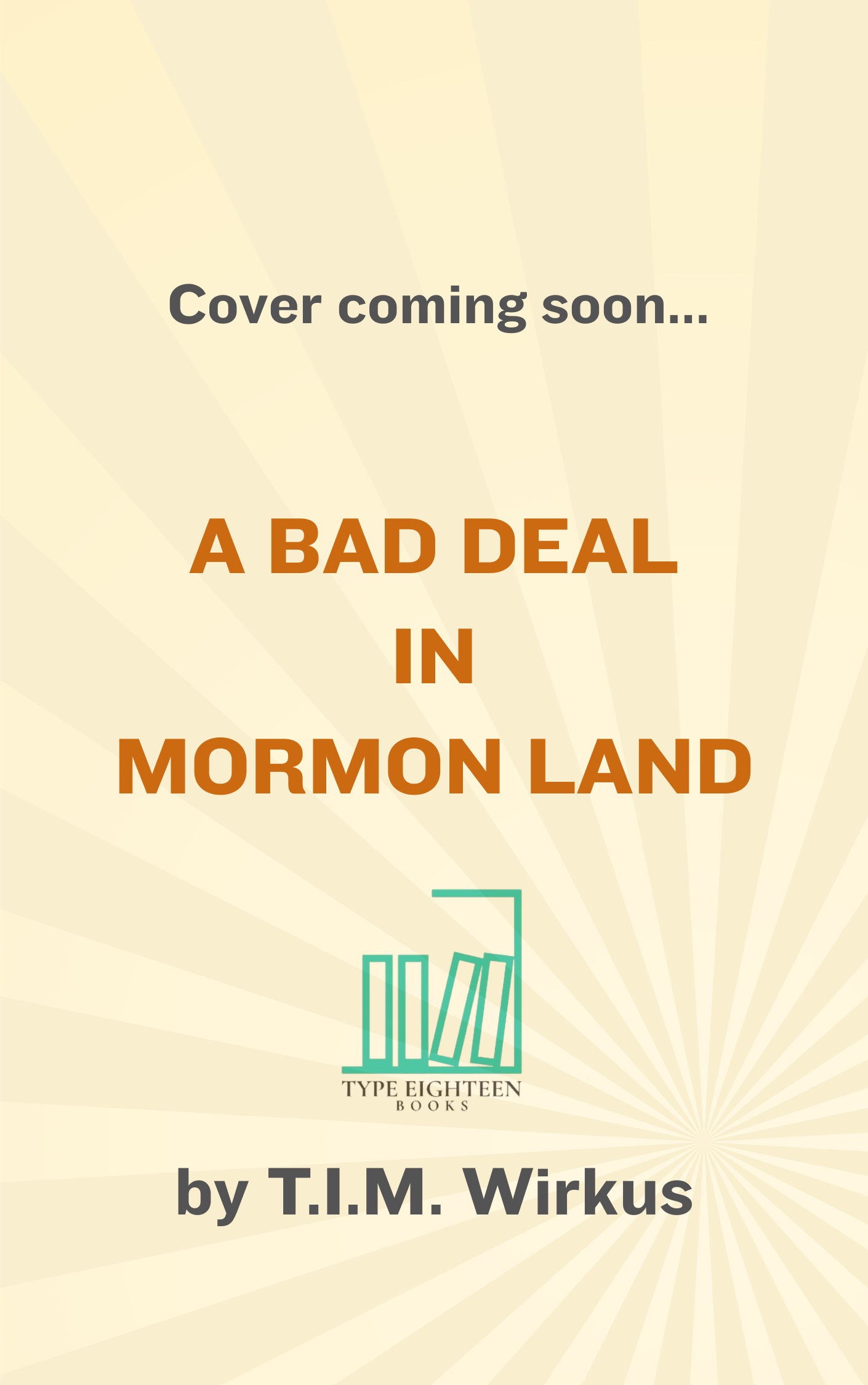 A Bad Deal in Mormon Land